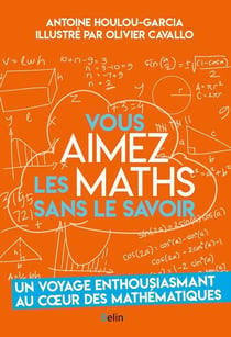 Vous aimez les maths sans le savoir