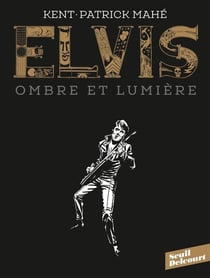 Elvis - ombre et lumière