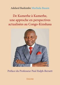 De kamerhe a kamerhe, une approche en perspectives actualisees au congo kinshasa