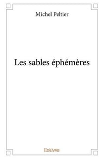 Les sables éphémères