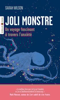 Joli monstre : Un voyage fascinant à travers l'anxiété