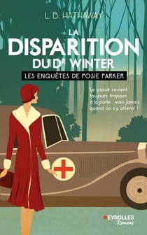 Les enquêtes de Posie Parker Tome 4 : La disparition du Dr Winter