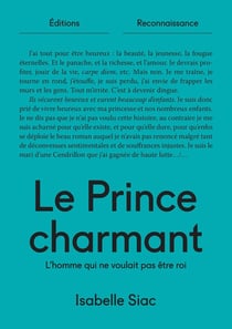 Le Prince charmant : L'homme qui ne voulait pas être roi