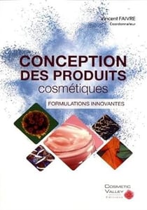 Conception des produits cosmétiques - formulations innovantes