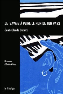 Je savais à peine le nom de ton pays