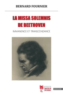 La Missa solemnis de Beethoven : Immanence et transcendance
