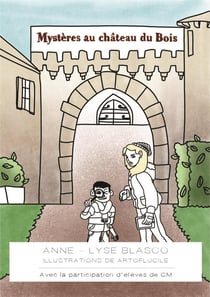 Mystères au château du Bois