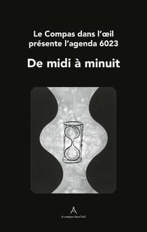 Agenda maconnique 2023 - de midi a minuit