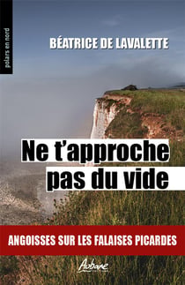 Ne t'approche pas du vide : Angoisses sur les falaises picardes