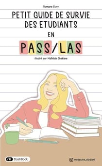 Petit guide de survie des étudiants en Pass/Las