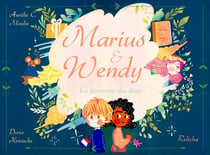 Marius & Wendy : La fée-souris des dents