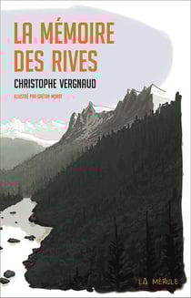 LA MEMOIRE DES RIVES