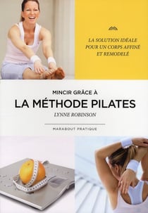Mincir par la méthode pilates