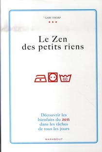 Le zen des petits riens