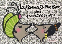 La kamasutra box des paresseuses