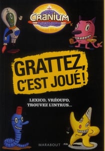 Cranium - grattez, c'est joué ! - lexico, vréoufo, trouvez l'intrus...