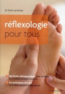La réflexologie pour tous