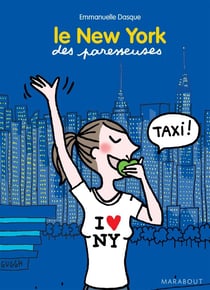 Le new york des paresseuses