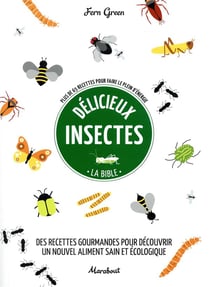 Délicieux insectes