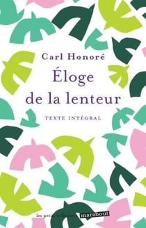 Éloge de la lenteur
