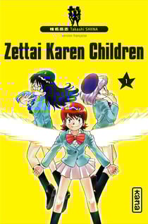 Zettai Karen Children T01