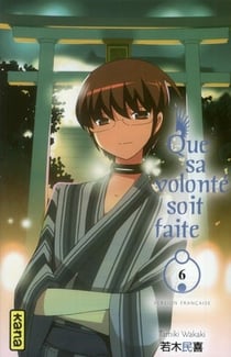 Que sa volonté soit faite - Tome 6