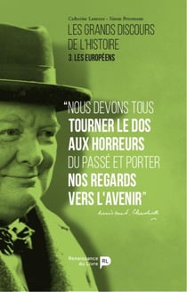 Les grands discours de l'histoire : Les européens