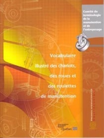 Vocabulaire illustré des chariots, des roues et des roulettes de manutention