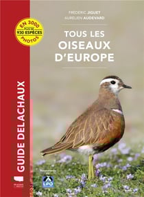 Guide Delachaux : tous les oiseaux d'Europe