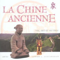 La chine ancienne