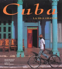 Cuba - la isla grande