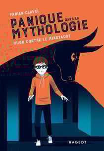 Panique dans la mythologie Tome 2 : Hugo contre le Minotaure
