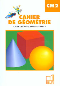 Cahier de geometrie cm2