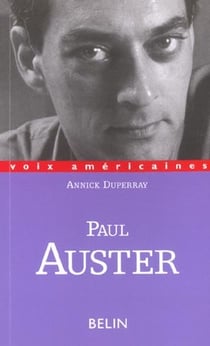 Paul Auster, les ambiguïtés de la négation