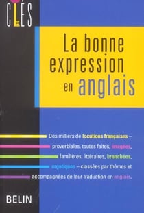 La bonne expression en anglais