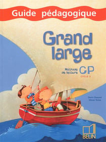 Grand large - cp - guide pédagogique