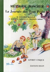 Méthode Boscher : méthode Boscher ou la journée des tout petits (édition 2008)