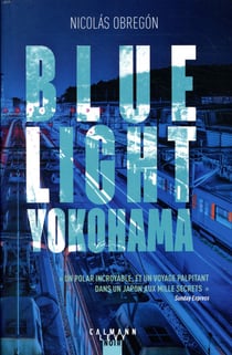 Blue light yokohama