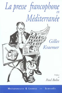 La presse francophone en mediterranee