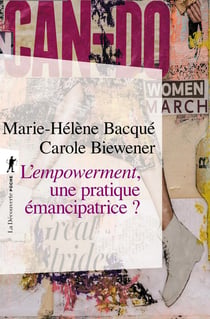L'empowerment - une pratique émancipatrice ?
