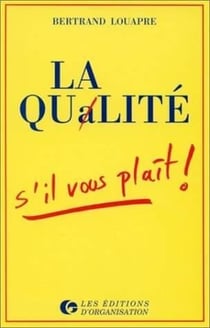 La qualité s'il vous plaît