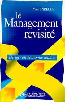 Le Management Revisite