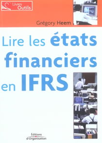 Lire les etats financiers en ifrs