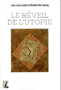 Le réveil de l'utopie