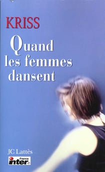 Quand les femmes dansent