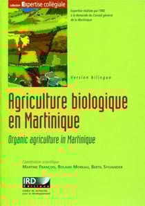 Agriculture biologique en Martinique - organic agriculture in Martinique