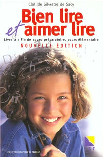 Bien lire et aimer lire t.2