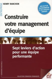 Construire Son Management D'Equipe