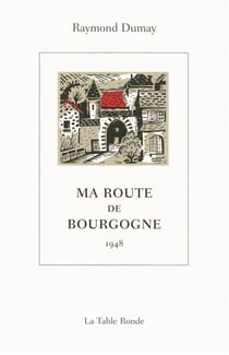Ma route de bourgogne 1948