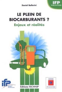 Le plein de biocarburants?